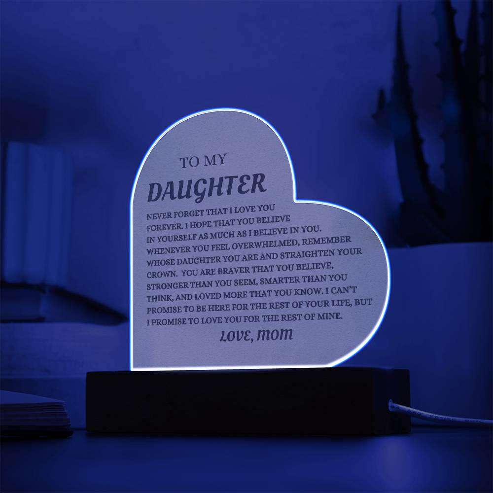 To My Daughter Acrylic Heart Plaque Keepsake