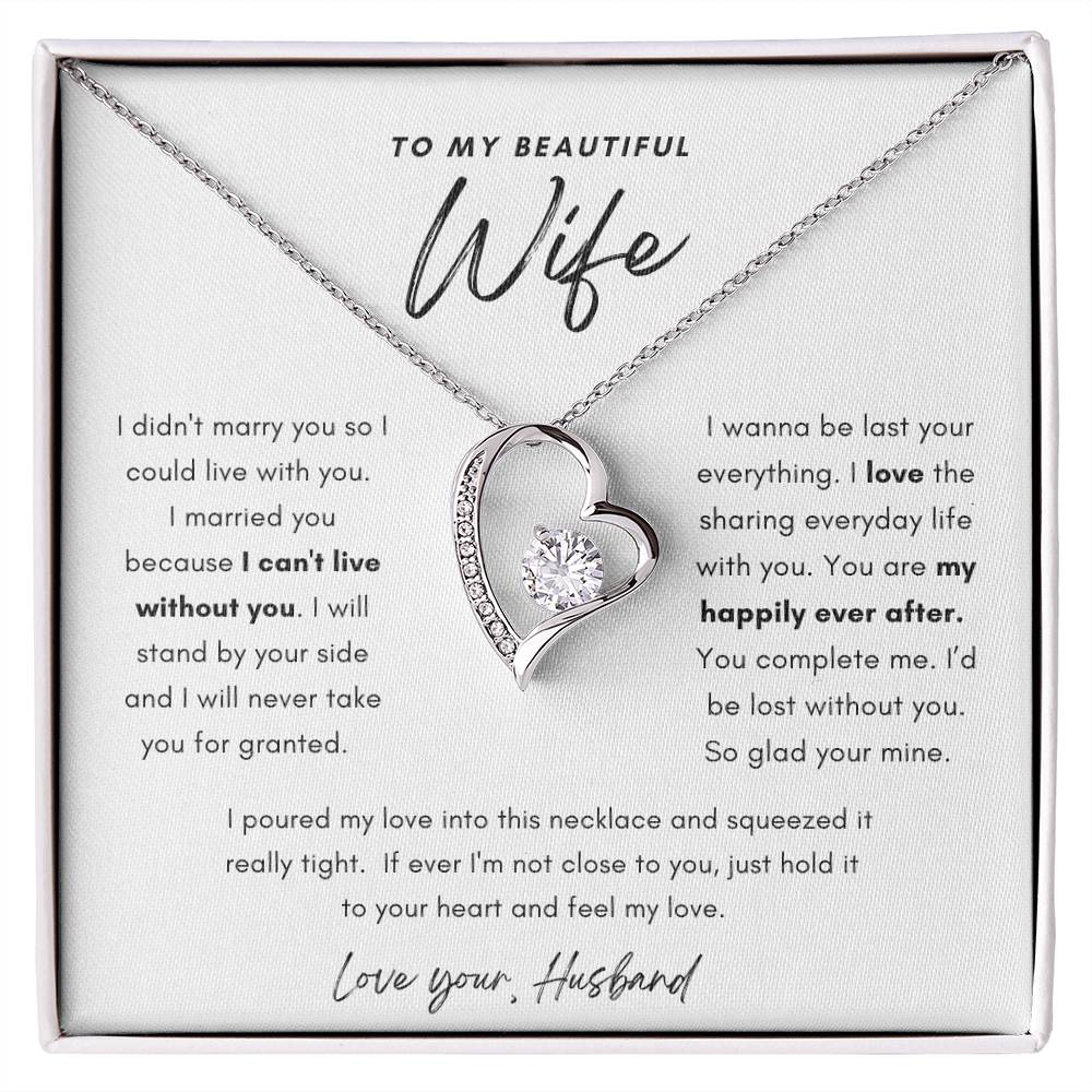 To My Beautiful Wife Love Forever Necklace Keepsake, Birthday , Anniversary Gift