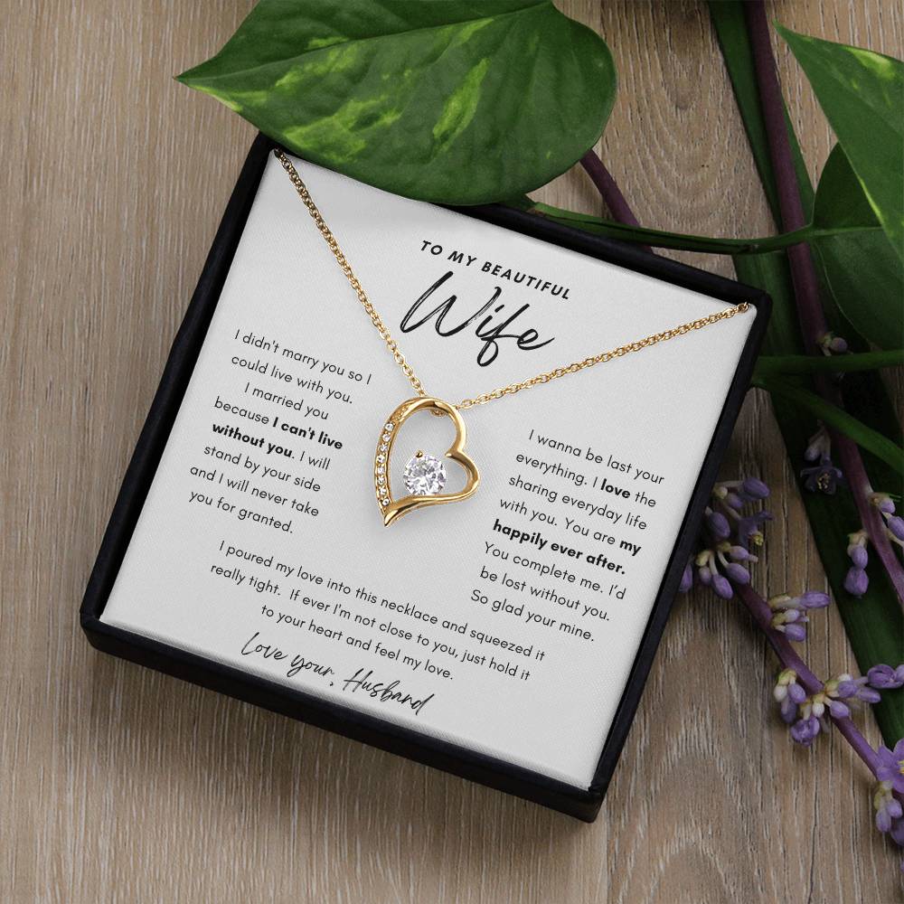To My Beautiful Wife Love Forever Necklace Keepsake, Birthday , Anniversary Gift
