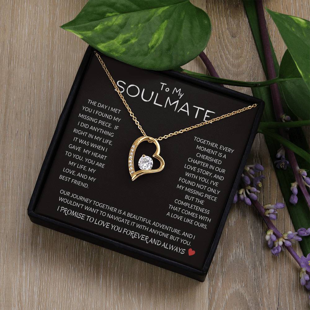 To My Soulmate Forever Love Necklace, Anniversary, Birthday Gift
