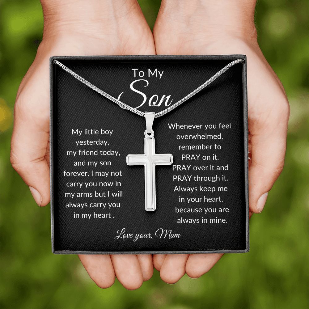 To My Son ~ Always in mine ~ Stainless Steel Cross