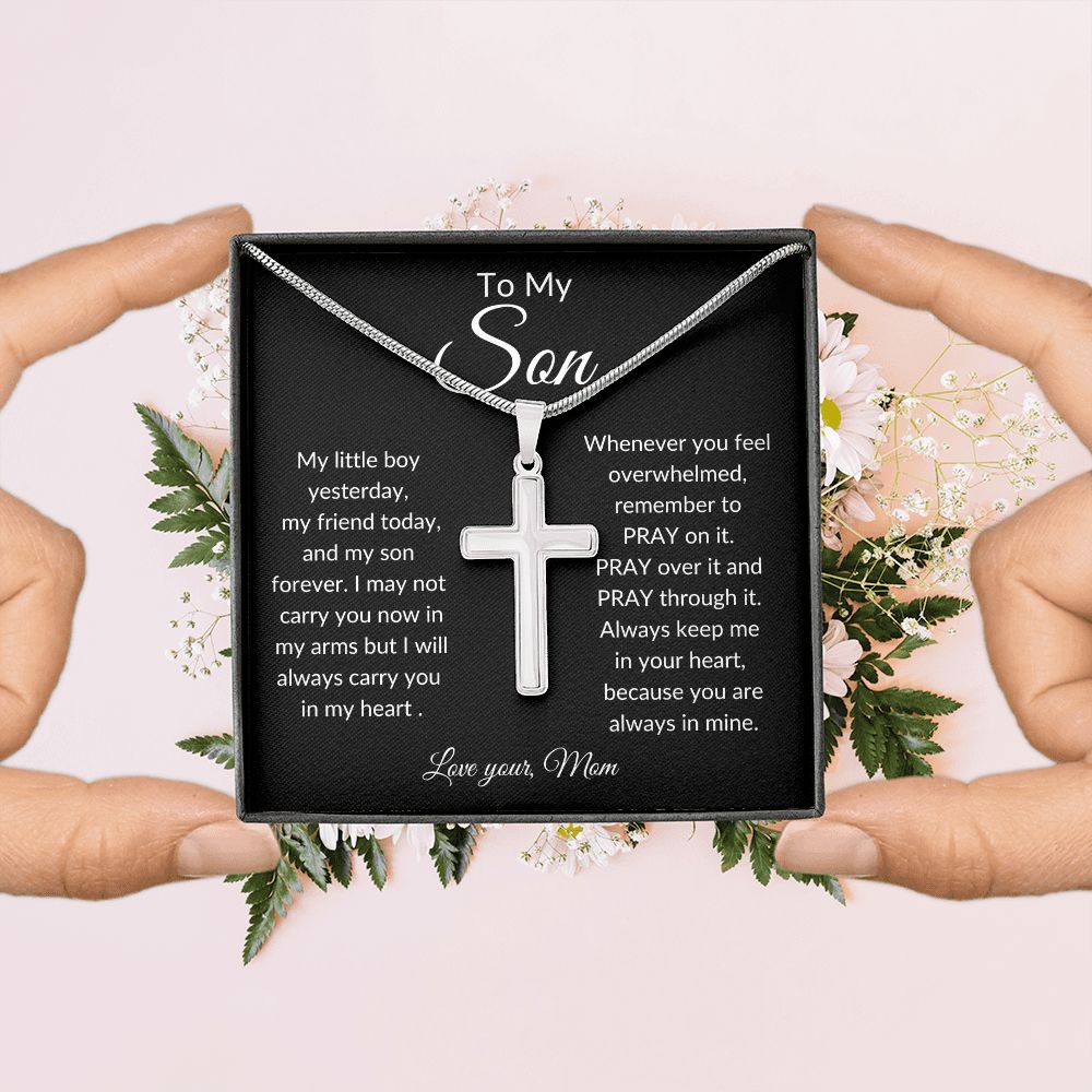 To My Son ~ Always in mine ~ Stainless Steel Cross