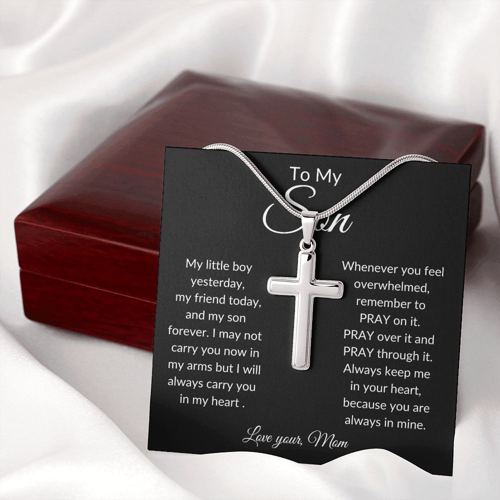 To My Son ~ Always in mine ~ Stainless Steel Cross