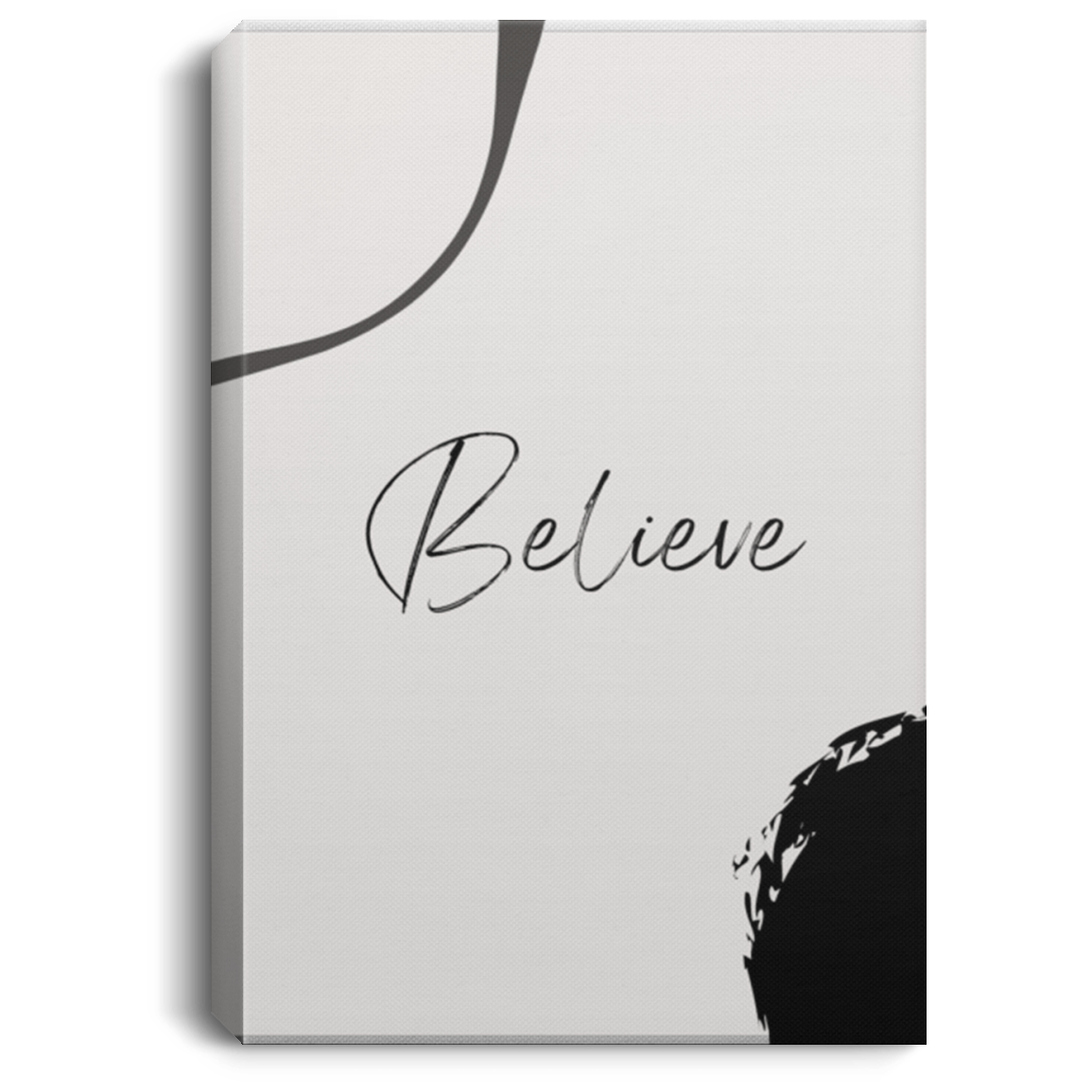 Believe ~  Portrait Canvas