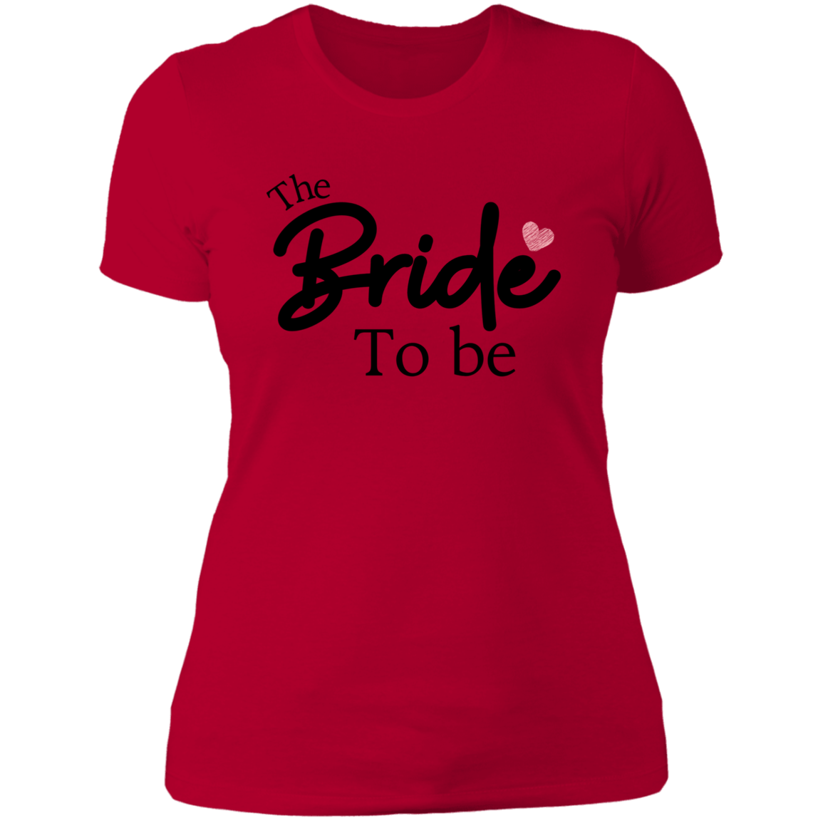 The Bride To Be ~ Boyfriend T-Shirt, Wedding , Wedding Attire, Gift for Her