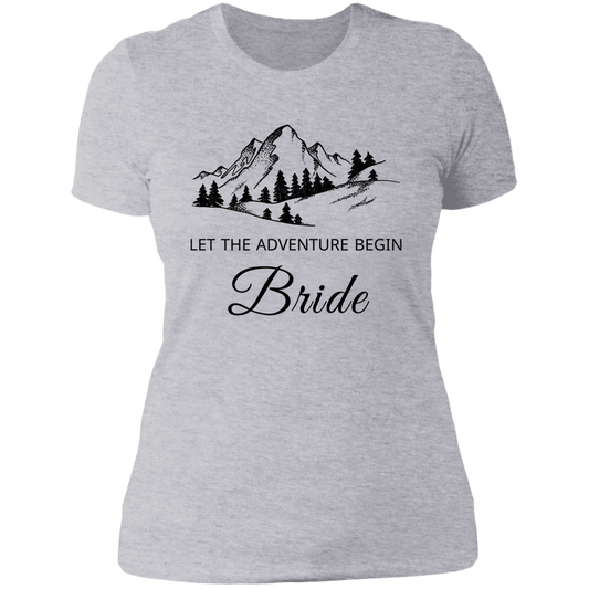 Let the Adventure Begin~ Bride /Ladies T-Shirt, Wedding , Wedding Attire, Gift for Her