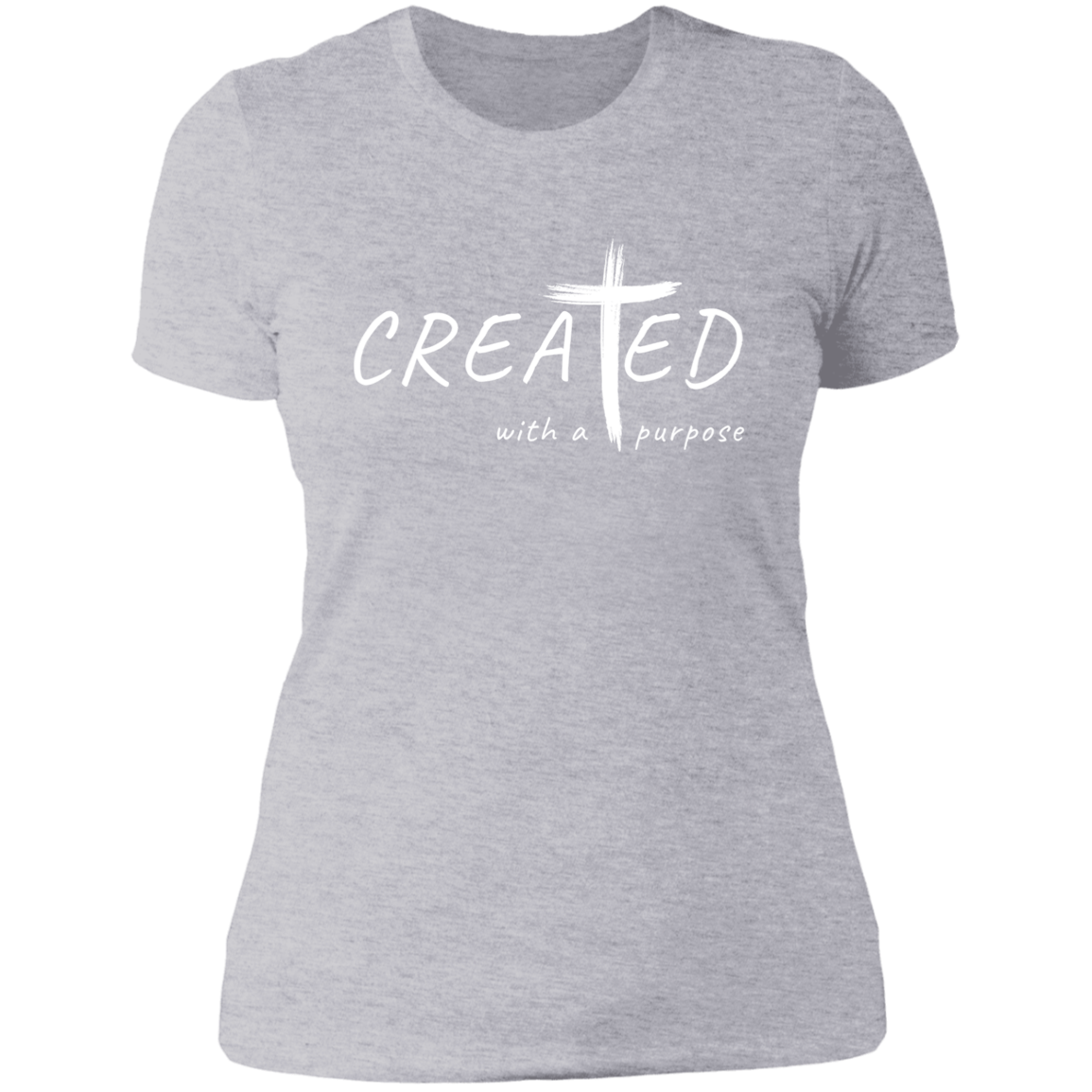 Created With A Purpose ~ Ladies' Boyfriend Tee