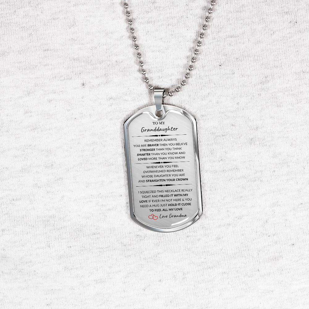 To My Granddaughter/Love Grama ~Dog Style Military Tag Necklace Keepsake