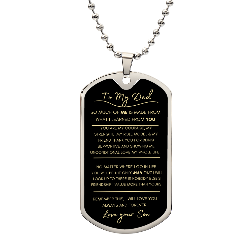 To My Dad ~ Love your Son ~Engraved Dog Tag Necklace
