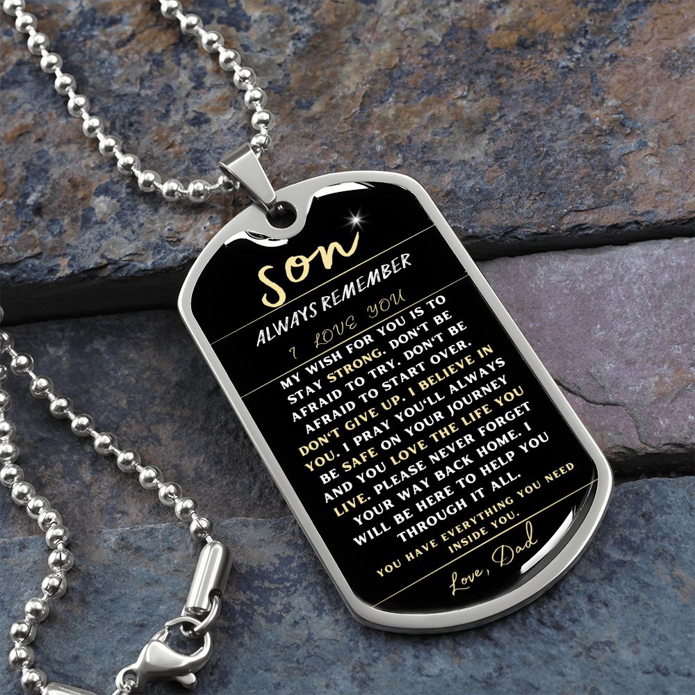 To My Son ~ Love Dad ~ Don't Be Afraid Dog Tag Necklace
