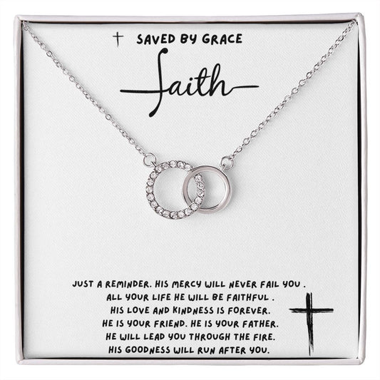 Saved By Grace ~ Faith Is Yours