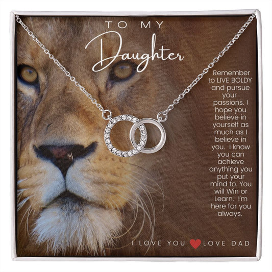 To My Daughter ~ I'm Always Here For You ~ Love Dad
