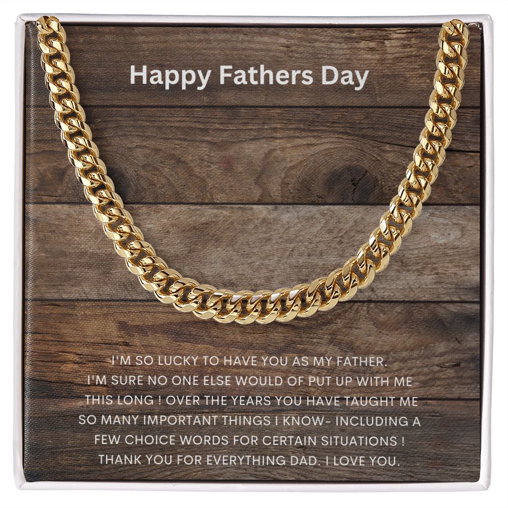 Father's Day ~Thanks For Everything/ Cuban Chain