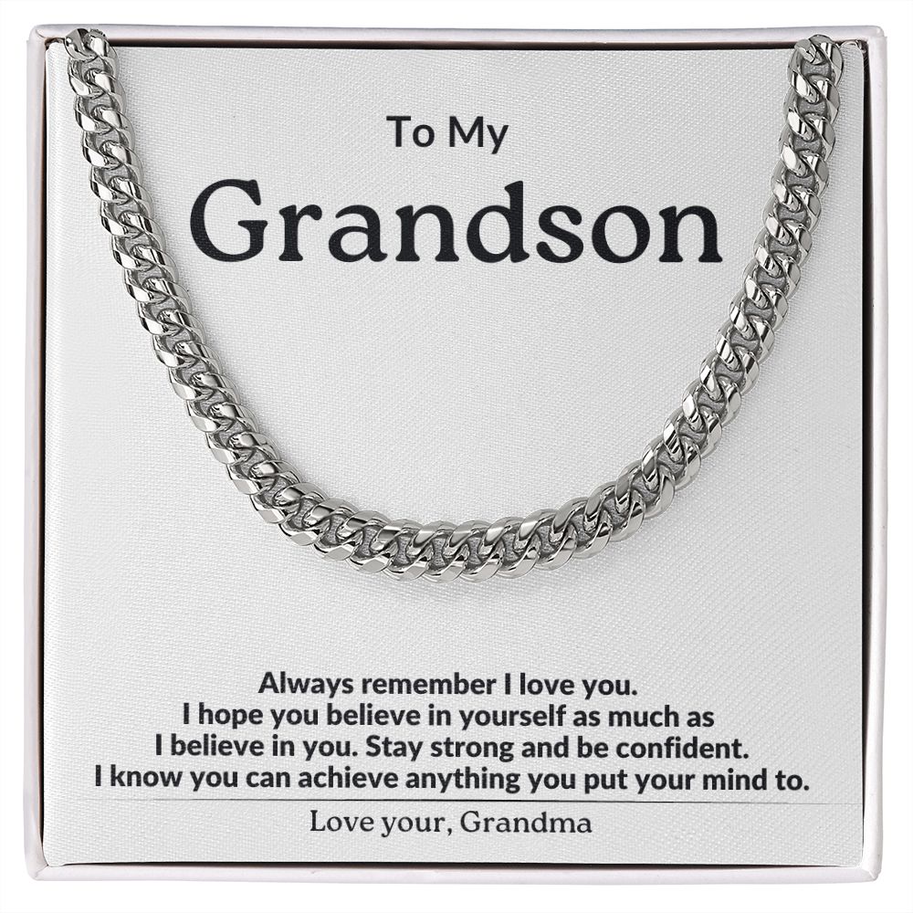 To My Grandson ~ Love Grandma ~ Always Remember