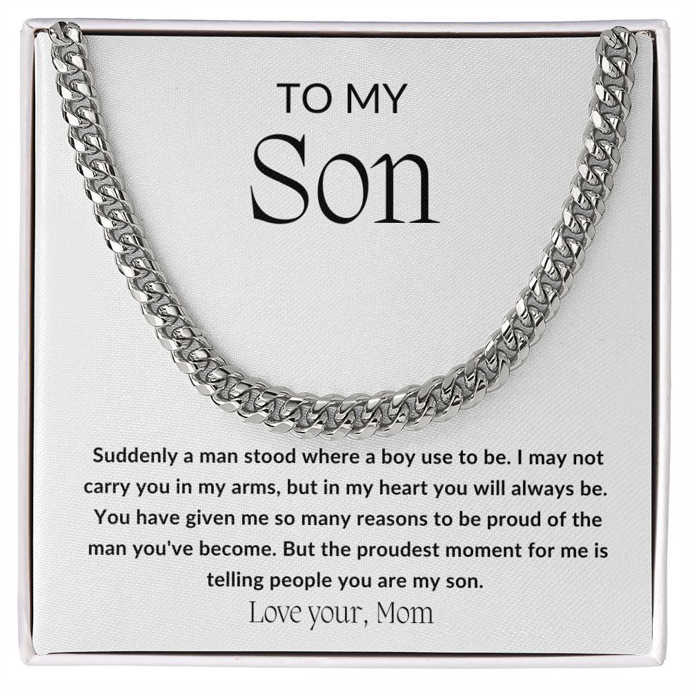 To My Son ~ Love Mom ~ Proud of You