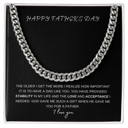 Father's Day ~The Older I Get / Cuban Link Chain