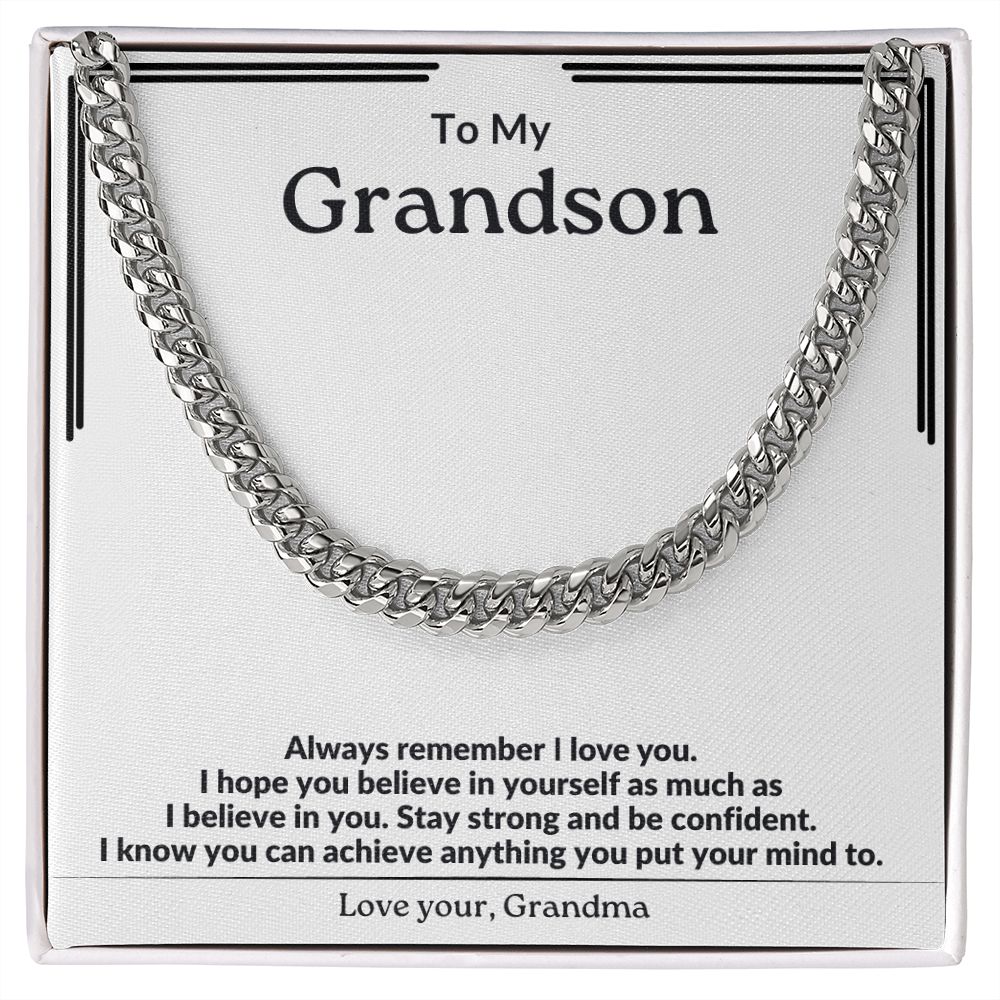 To My Grandson ~ Love Grandma ~ Always Remeber