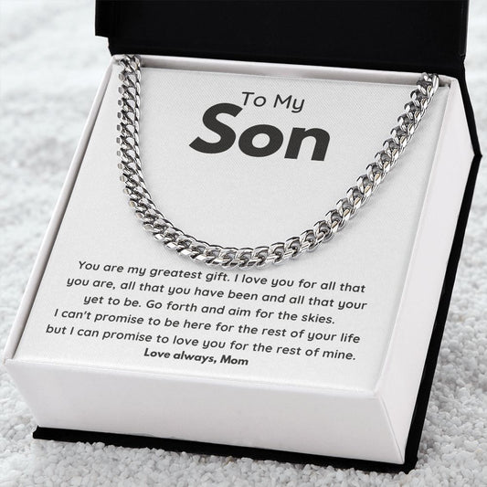 To My Son ~ Love Mom ~Greatest Gift