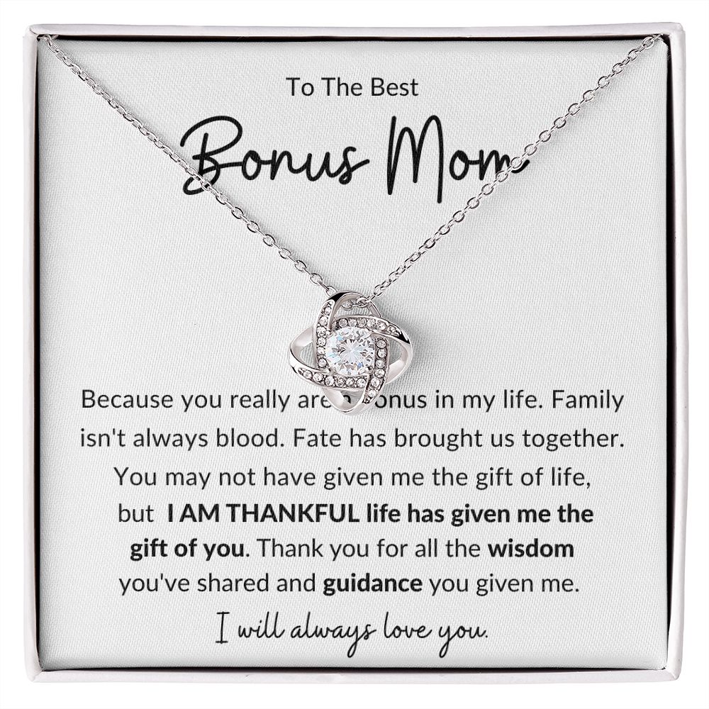 To the Best Bonus Mom ~ Always Love You