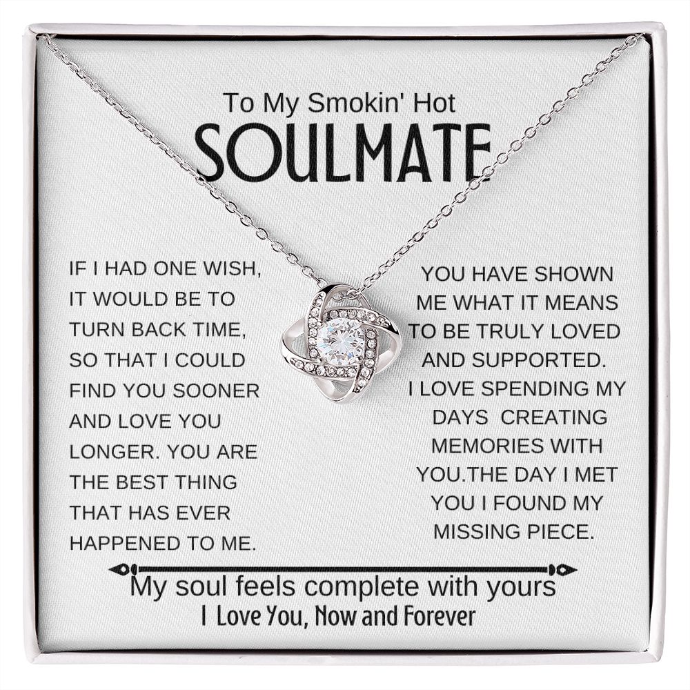 To My Soulmate ~ Stainless Steel, Love knot