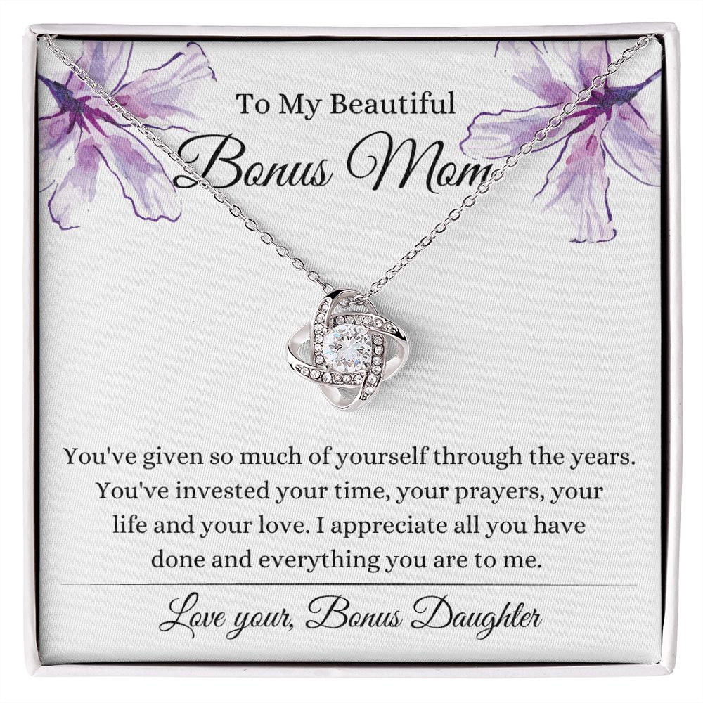 To My Beautiful Bonus Mom ~ I appreciate
