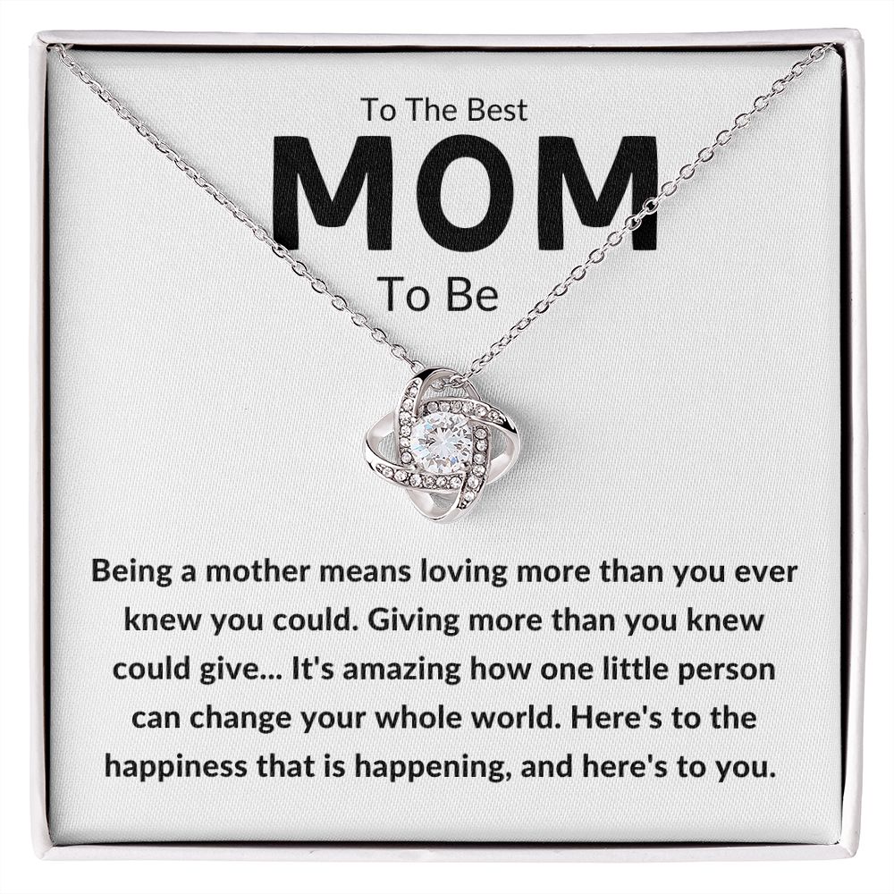To The Best Mom To Be ~Here's To You !