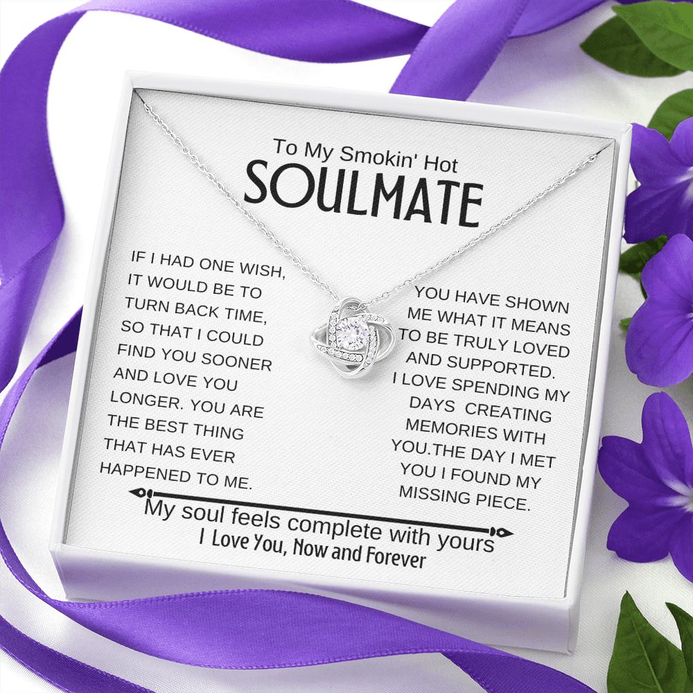 To My Soulmate ~ Stainless Steel, Love knot