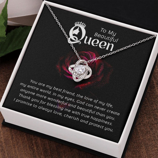 To My Beautiful Queen-You are my Best Friend, Love Necklace