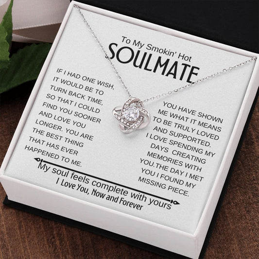 To My Soulmate ~ Stainless Steel, Love knot