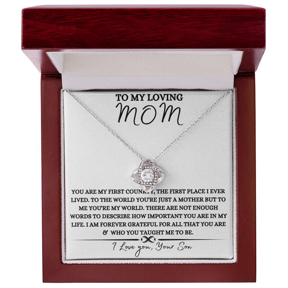 To My Loving Mom ~ Your Loving Son