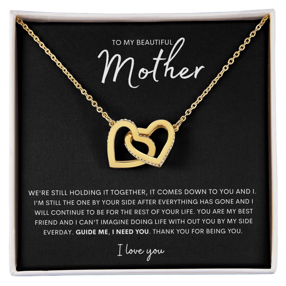 Mother ~ Still Holding It Together ~ Connecting Hearts Necklace