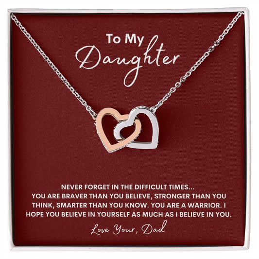 To My Daughter ~Never Forget Love Dad