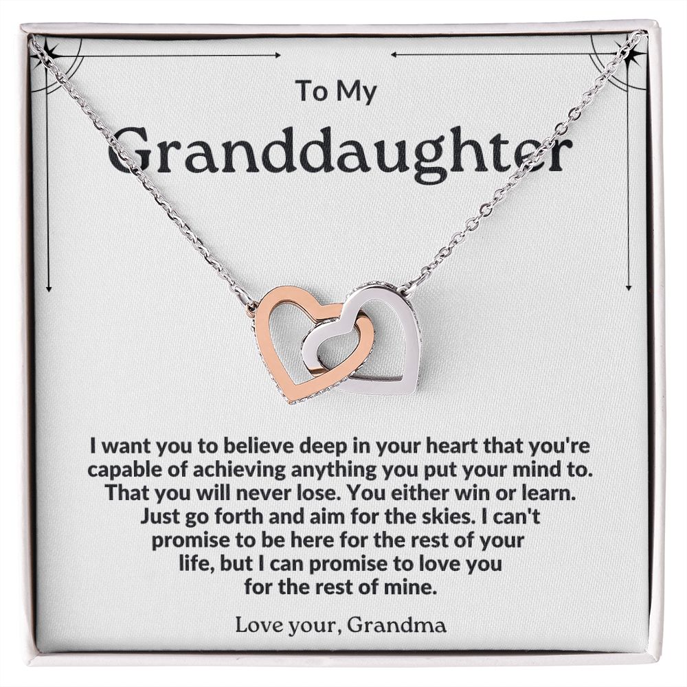 To My Granddaughter ~ Love Grandma ~Believe