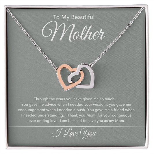 To My Beautiful Mother ~ Your Never Ending Love