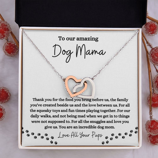 To our amazing  Dog Mama ~ Love all your pups