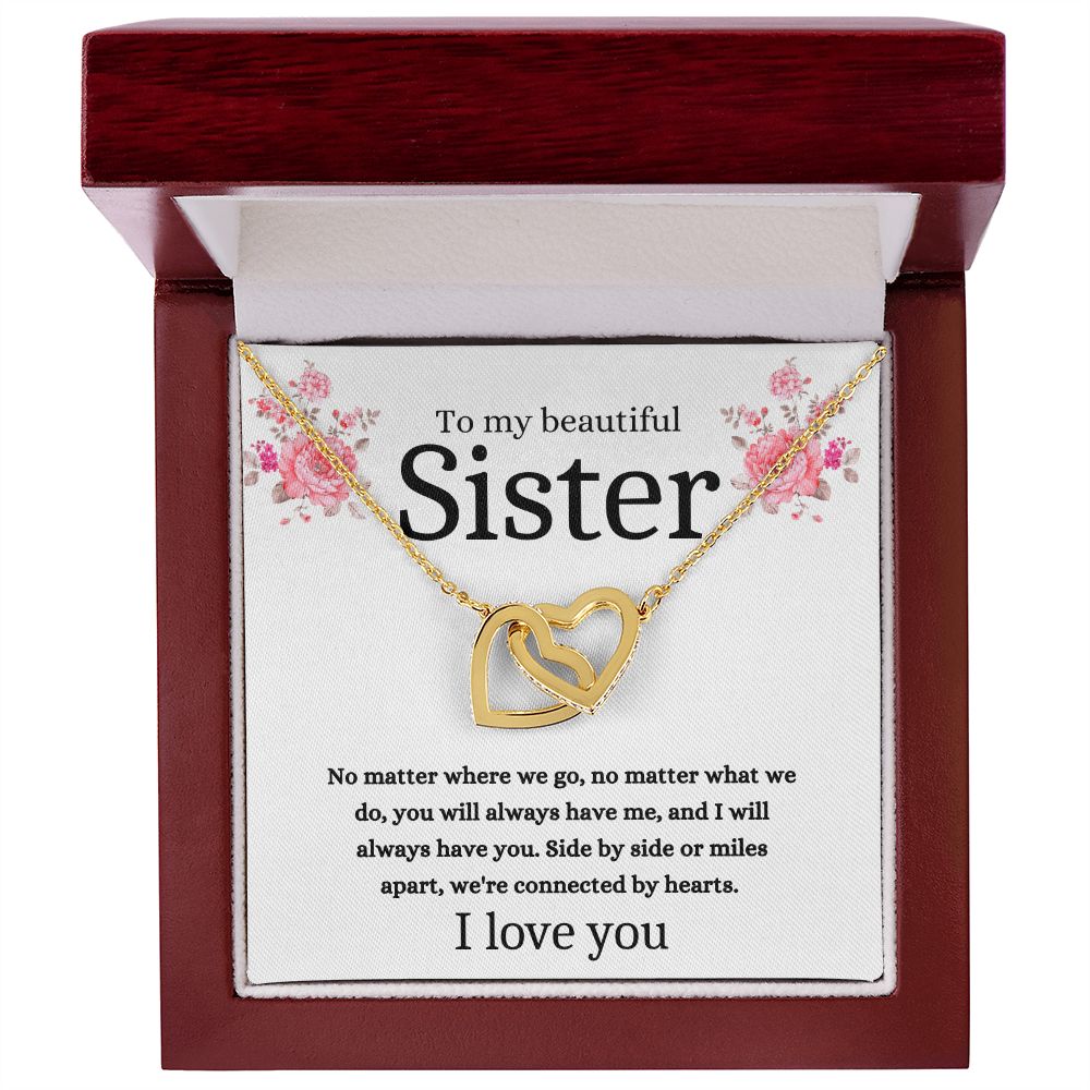 To My Beautiful Sister ~ I Love You