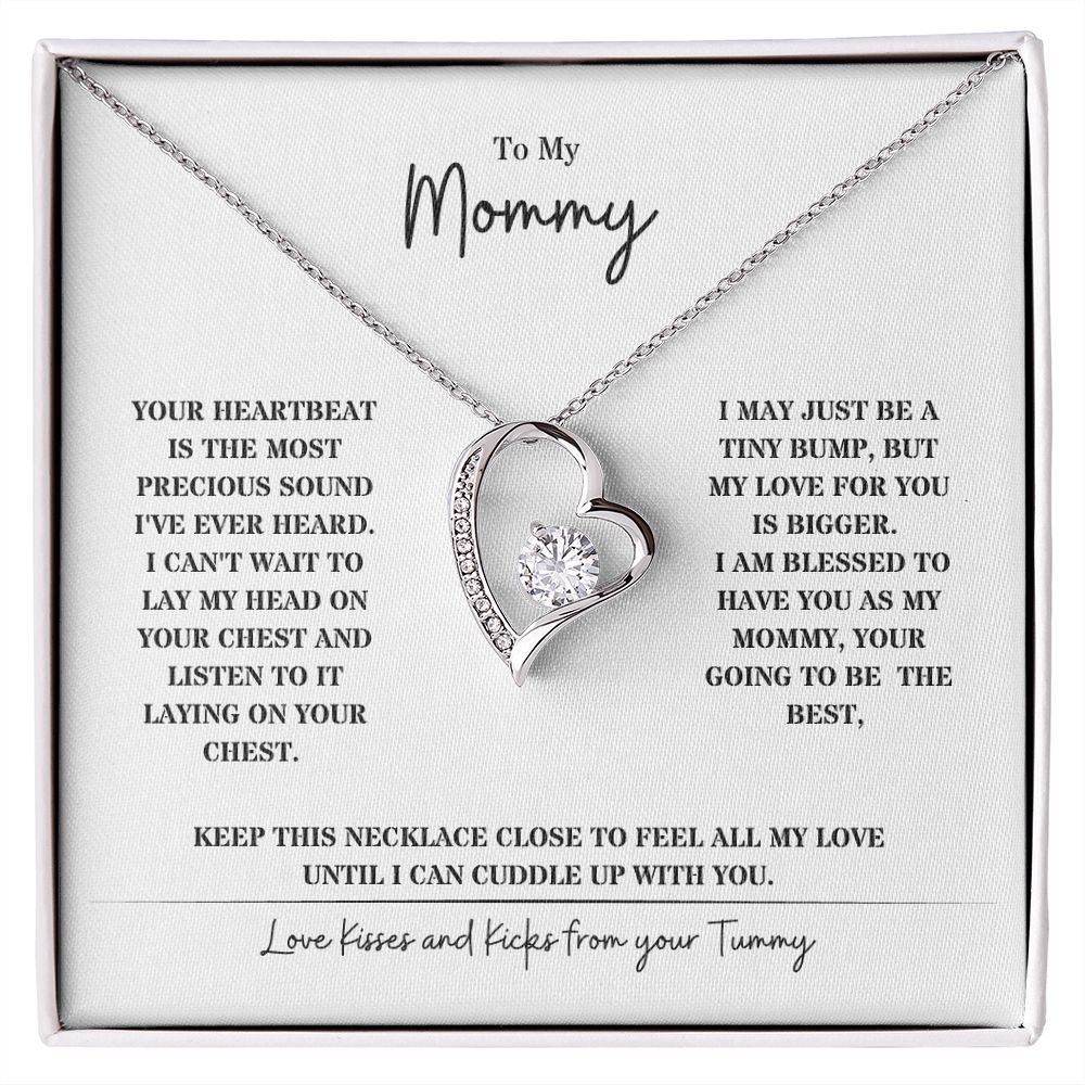 To My Mommy ~ Your Heartbeat