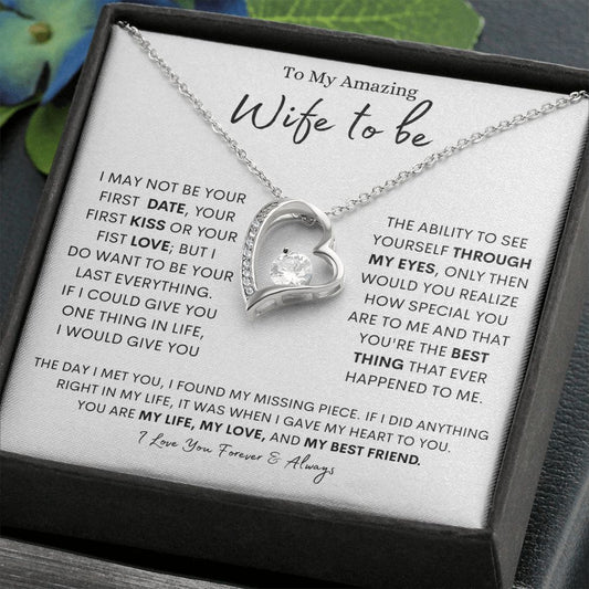 To My Amazing Wife to Be ~ My Love