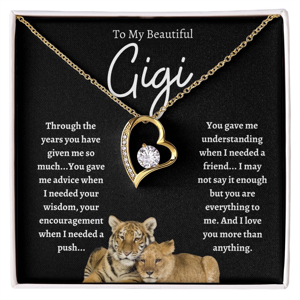 To My Beautiful Gigi ~ You are everything ...