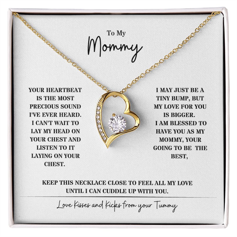 To My Mommy ~ Your Heartbeat