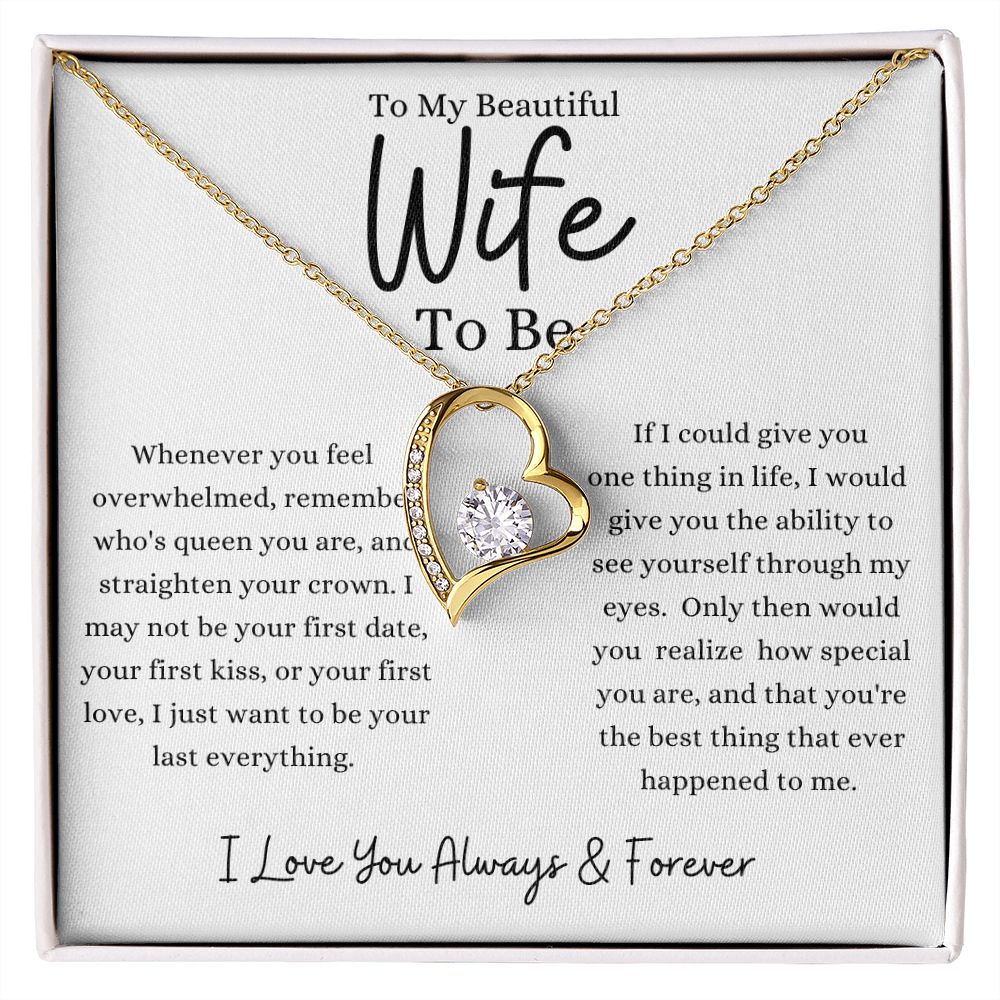 To My Beautiful Wife To Be...