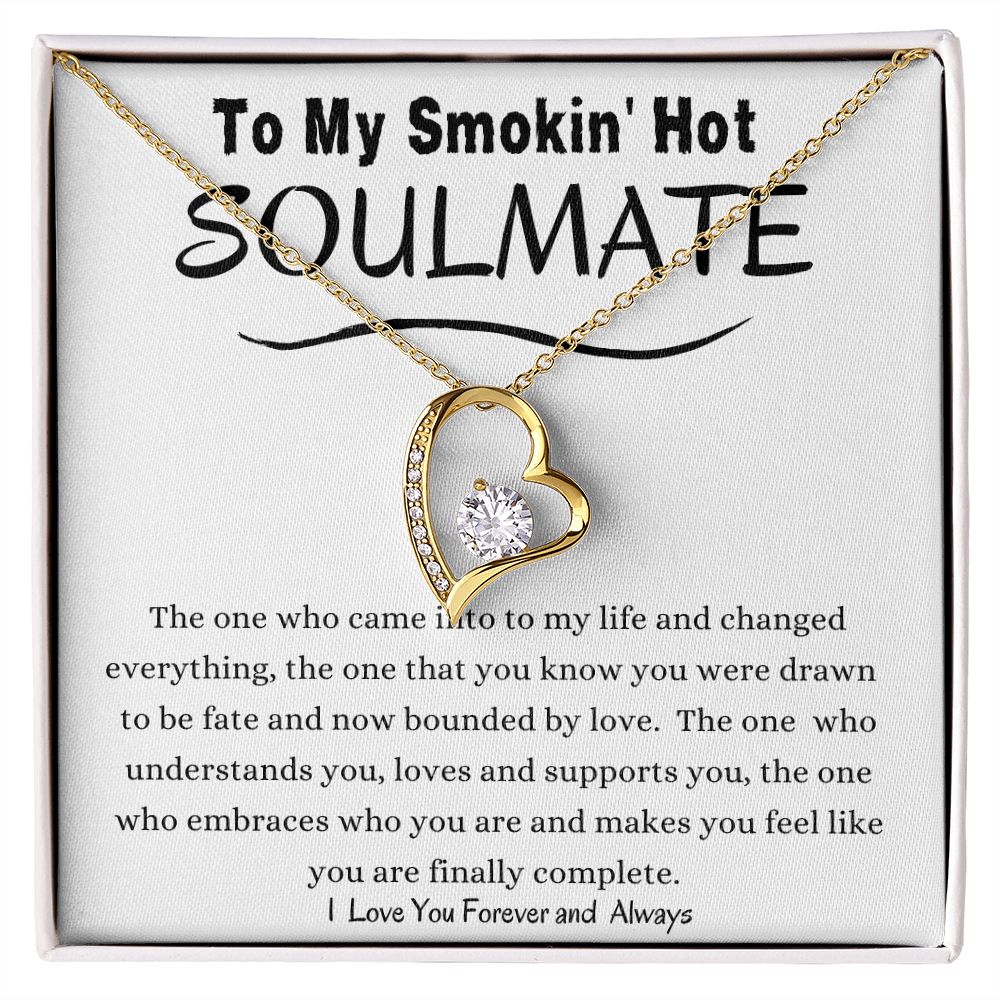 To My Smokin' Hot Soulmate,  White Gold, Yellow Gold, Crystal Necklace