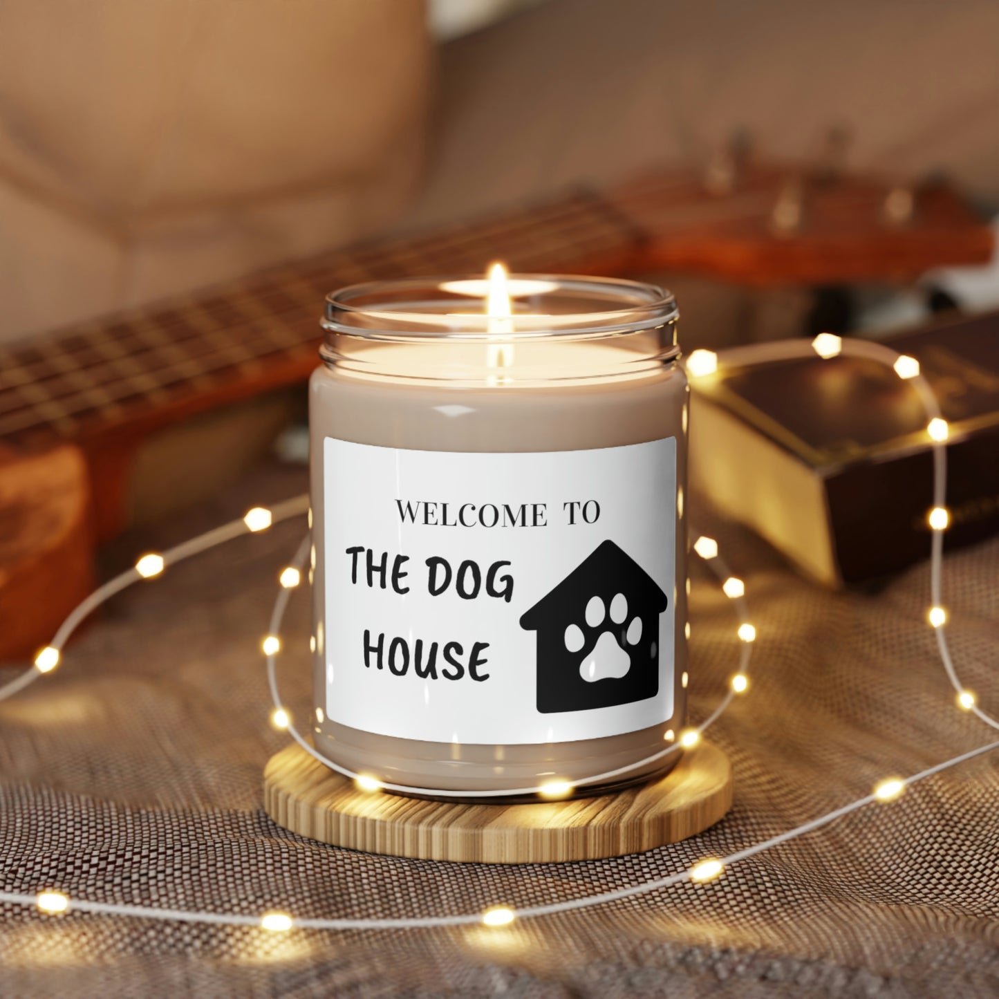 Welcome  To The Dog House / Scented Soy Candle, 9oz